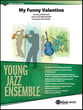 My Funny Valentine Jazz Ensemble sheet music cover